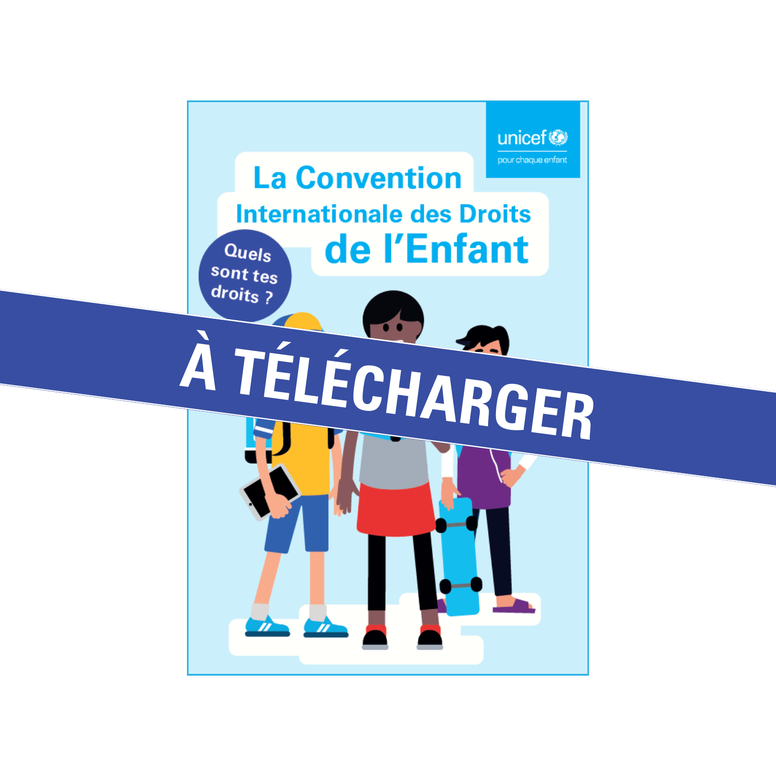 Livret pour les enfants - Connaître ses droits [À télécharger]